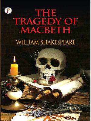 The Tragedy of Macbeth - ebook